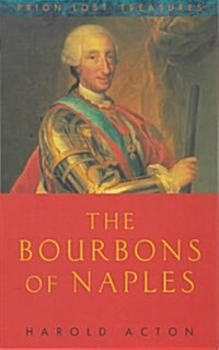 The Bourbons of Naples (Paperback, New ed)