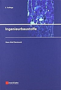 Ingenieurbaustoffe (Hardcover, 2 Rev ed)