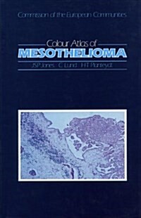 Colour Atlas of Mesothelioma (Hardcover)