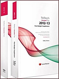 Tolleys Income Tax 2012-13 : Budget edition & Main Annual (Paperback, Budget ed)