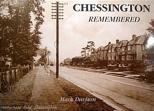 Chessington Remembered (Paperback)