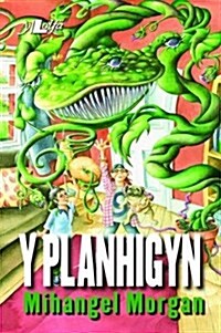 Y Planhigyn (Paperback)