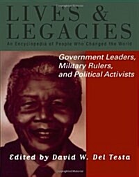 Government Leaders, Military Rulers and Political Activists (Hardcover)