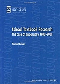 School Textbook Research : The Case of Geography 1800-2000 (Paperback)