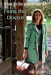 Fiona the Doctor (Paperback)