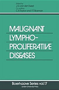 Malignant Lymphoproliferative Diseases (Hardcover)