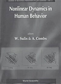 Nonlinear Dynamics in Human Behavior (Hardcover)