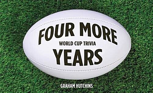 Four More Years : World Cup Trivia (Hardcover)
