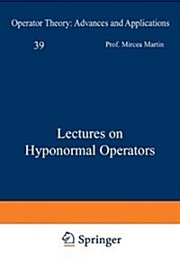 Lectures on Hyponormal Operators (Hardcover)