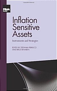 Inflation Sensitive Assets: Instruments and Strategies (Paperback)