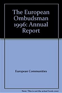 The European Ombudsman : Annual Report (Paperback)