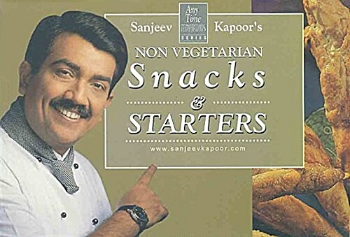 Snacks & Starters : Non Vegetarian (Paperback)