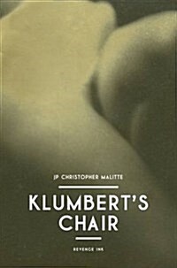 Klumberts Chair (Paperback)