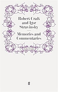 Memories and Commentaries (Paperback)