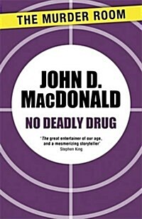 No Deadly Drug (Paperback)