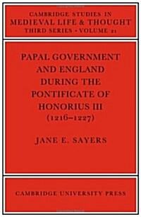 Papal Government and England during the Pontificate of Honorius III (1216-1227) (Hardcover)