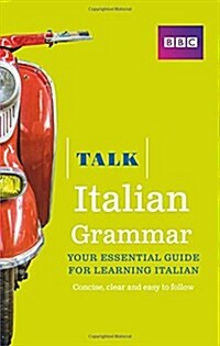 Talk Italian Grammar (Paperback)