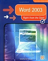 Word 2003 Right from the Start (Paperback, 2 Rev ed)