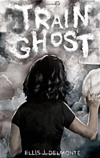 Train Ghost (Paperback)