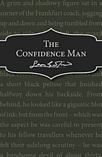 The Confidence Man (Paperback)