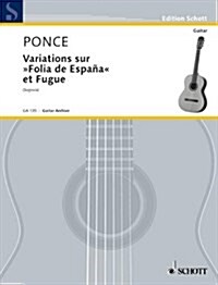 Variations on Folia de Espana and Fugue: Guitar Solo (Paperback)