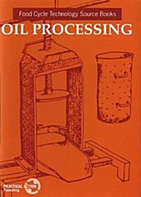 Oil Processing (Paperback)