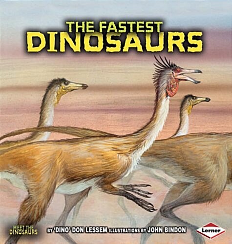 The Fastest Dinosaurs (Paperback)