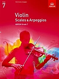 Violin Scales & Arpeggios, ABRSM Grade 7 : from 2012 (Sheet Music)