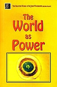 The World as Power (Paperback)