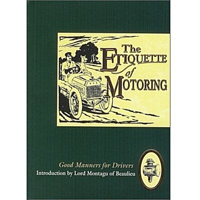 Etiquette of Motoring (Paperback)