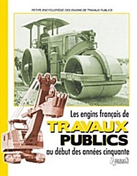 French Public Works Vehicles of the 1950s (Hardcover)