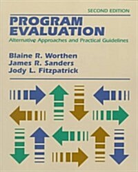[중고] Program Evaluation : Alternative Approaches and Practical Guidelines (Paperback, 2 Rev ed)