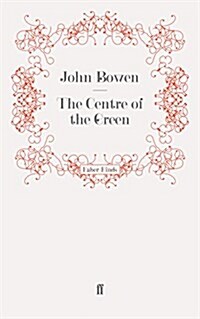 The Centre of the Green (Paperback)