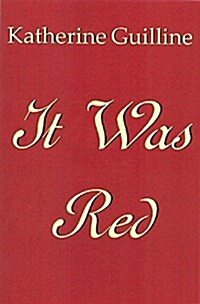 It Was Red (Paperback)