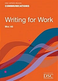 Writing for Work (Paperback)