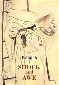 Fallujah : Shock and Awe (Paperback)