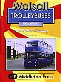 Walsall Trolleybuses (Paperback)
