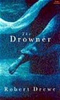 The Drowner (Paperback)