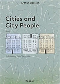 Cities and City People (Paperback)