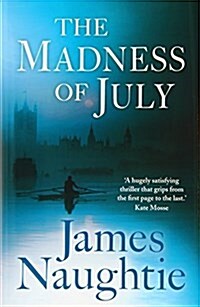 MADNESS OF JULY SIGNED ED (Hardcover)