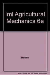 IML AGRICULTURAL MECHANICS 6E