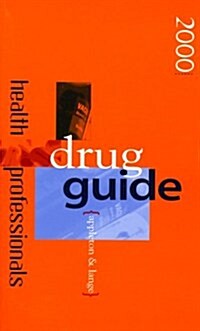 Appleton & Lange Health Professionals Drug Guide 2000 (Paperback)