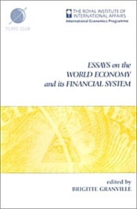 Essays on the World Economy and Its Financial System (Paperback)