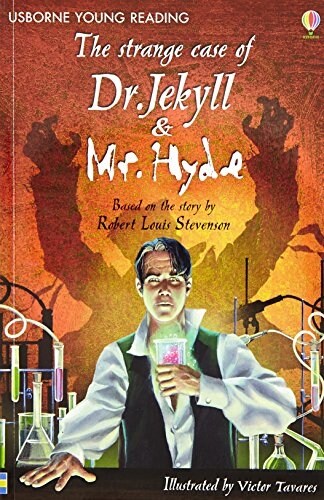 [중고] Usborne Young Reading 3-34 : Strange Case of Dr. Jekyll & Mr. Hyde (Paperback)