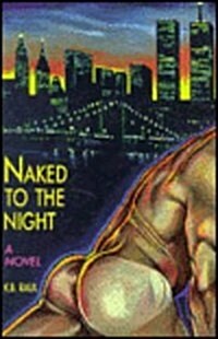 Naked to the Night (Paperback)