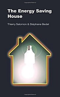 The Energy Saving House (Paperback, 2 Rev ed)