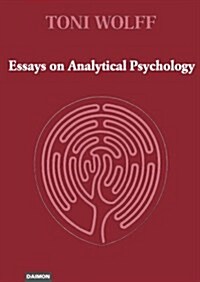 Essays of Analytical Psychology (Paperback)