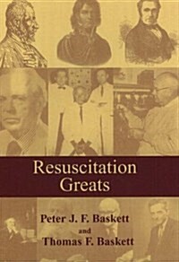 Resuscitation Greats (Hardcover)