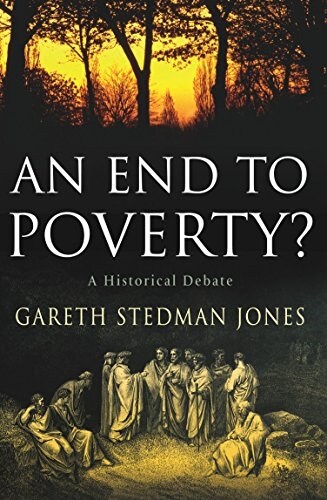 An End to Poverty? : A Historical Debate (Paperback, Main)