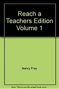 REACH A TEACHERS EDITION VOLUME 1 (Paperback)